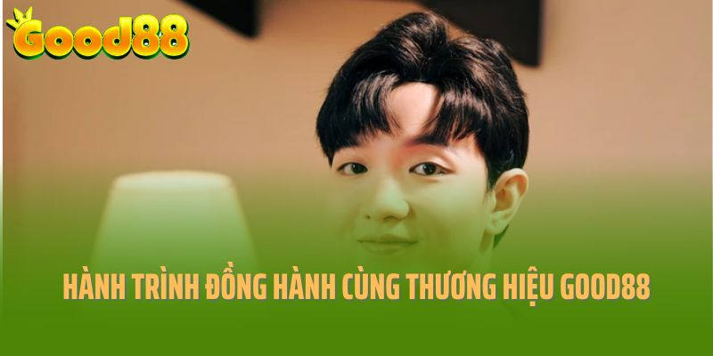 Tác giả Good88 đã đồng hành cùng thương hiệu